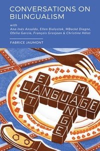bokomslag Conversations on bilingualism