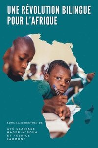 bokomslag Une rvolution bilingue pour l'Afrique