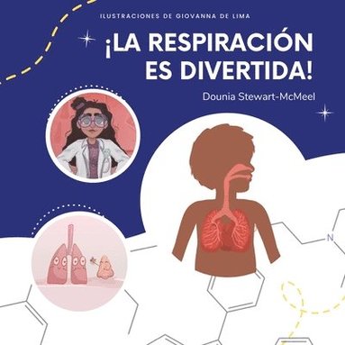 Dounia Stewart-McMeel, Giovanna Lima - ¡La respiración es divertida!, Häftad
