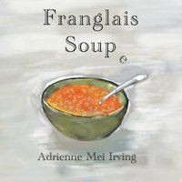 bokomslag Franglais Soup e
