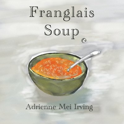Franglais Soup e 1