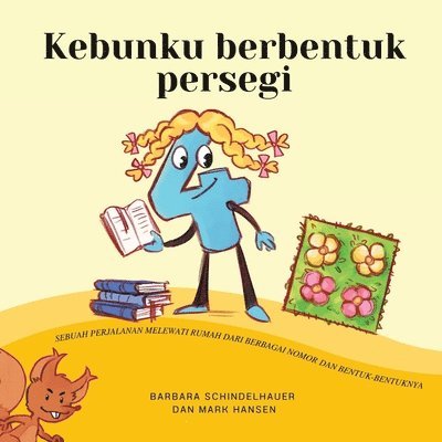 Barbara Schindelhauer, Mark Hansen - Kebunku berbentuk persegi, Häftad