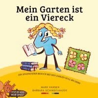 Barbara Schindelhauer, Mark Hansen - Mein Garten ist ein Viereck, Häftad