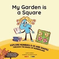 Mark Hansen, Barbara Schindelhauer - My Garden is a Square, Häftad