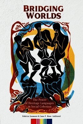 Bridging Worlds: The Power of Heritage Languages in Social Cohesion