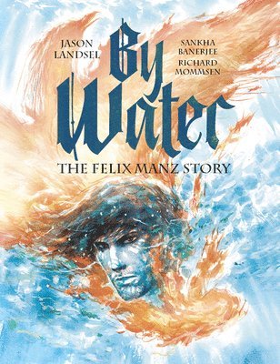 Jason Landsel - By Water, Häftad