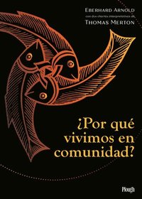 bokomslag ¿Por qué vivimos en comunidad? / Why We Live in Community