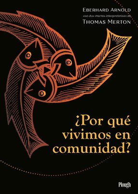 bokomslag ¿Por qué vivimos en comunidad? / Why We Live in Community