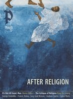 George Scialabba, Karen Kilby, Francis Young, Gary Saul Morson, Peter Mommsen - Plough Quarterly No. 47 – After Religion, Häftad