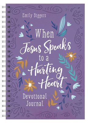 When Jesus Speaks to a Hurting Heart Devotional Journal 1