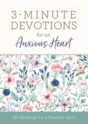 bokomslag 3-Minute Devotions for an Anxious Heart