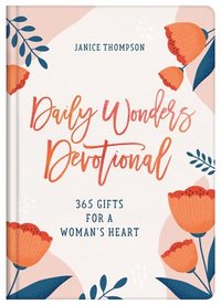 bokomslag Daily Wonders Devotional: 365 Gifts for a Woman's Heart