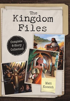 Matt Koceich - The Kingdom Files: Complete 6-Story Collection, Häftad