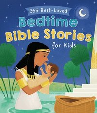 bokomslag 365 Best-Loved Bedtime Bible Stories for Kids