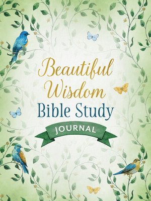 bokomslag Beautiful Wisdom Bible Study Journal
