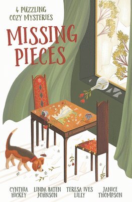 Missing Pieces: 4 Puzzling Cozy Mysteries 1