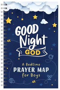bokomslag Good Night, God: A Bedtime Prayer Map for Boys