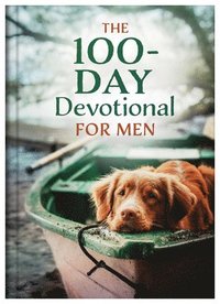 bokomslag The 100-Day Devotional for Men