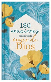 bokomslag 180 Oraciones Para Una Mujer de Dios