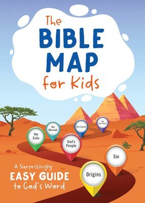 bokomslag The Bible Map for Kids: A Surprisingly Easy Guide to God's Word