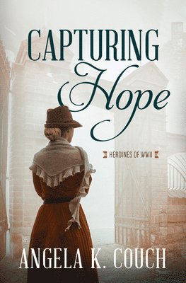 Angela K. Couch - Capturing Hope: Volume 12, Häftad. Tillgänglighet: Tillfälligt slut