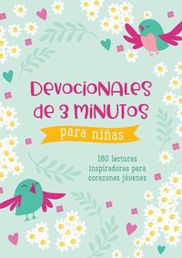 bokomslag Devocionales de 3 Minutos Para Niñas: 180 Lecturas Inspiradoras Para Corazones Jóvenes