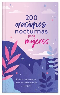 bokomslag 200 Oraciones Nocturnas Para Mujeres