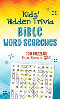 bokomslag Kids' Hidden Trivia Bible Word Searches