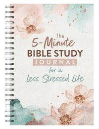 bokomslag The 5-Minute Bible Study Journal for a Less Stressed Life