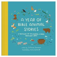 bokomslag A Year of Bible Animal Stories: A Treasury of 48 Best-Loved Stories from God's Word