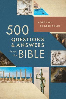 bokomslag 500 Questions & Answers from the Bible: More Than 250,000 Sold!