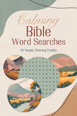 bokomslag Calming Bible Word Searches: 99 Simple, Relaxing Puzzles