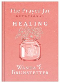 bokomslag The Prayer Jar Devotional: Healing