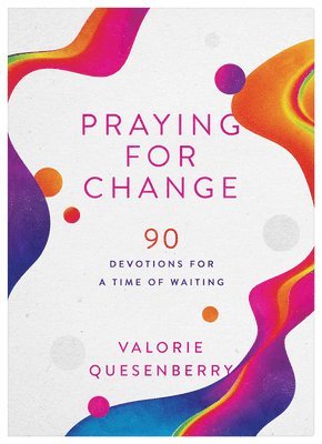 Praying for Change 1