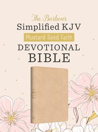 bokomslag Mustard Seed Faith Devotional Bible--Barbour Skjv [Classic Cover]