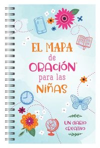 bokomslag El Mapa de Oración Para Las Niñas: Un Diario Creativo