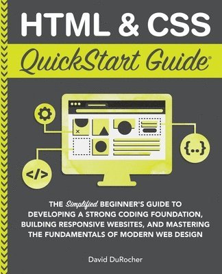 HTML and CSS QuickStart Guide 1