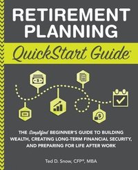 bokomslag Retirement Planning QuickStart Guide