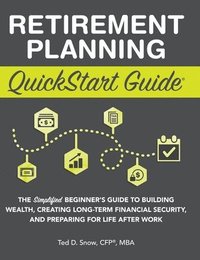 bokomslag Retirement Planning QuickStart Guide