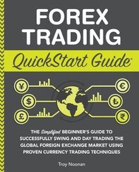 bokomslag Forex Trading QuickStart Guide