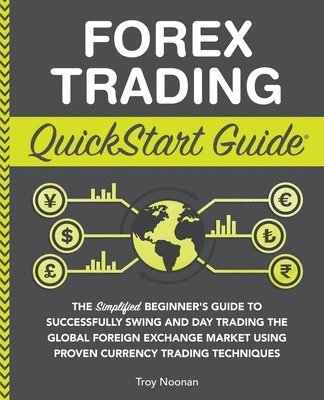 bokomslag Forex Trading QuickStart Guide