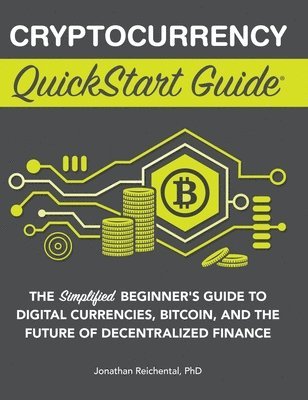 bokomslag Cryptocurrency QuickStart Guide