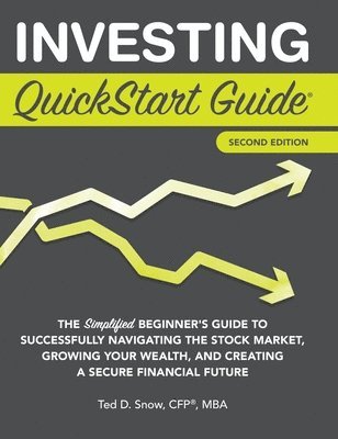 Investing QuickStart Guide - 2nd Edition 1