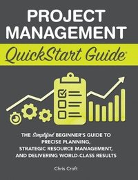 bokomslag Project Management QuickStart Guide