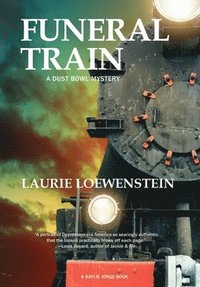 bokomslag Funeral Train: A Dust Bowl Mystery