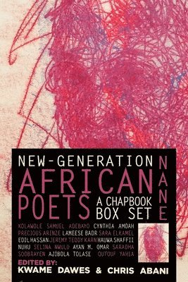 Nane: New Generation African Poets: A Chapbook Box Set: New-Generation African Poets: A Chapbook Box Set 1