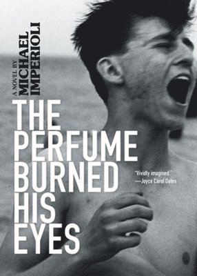 The Perfume Burned His Eyes 1