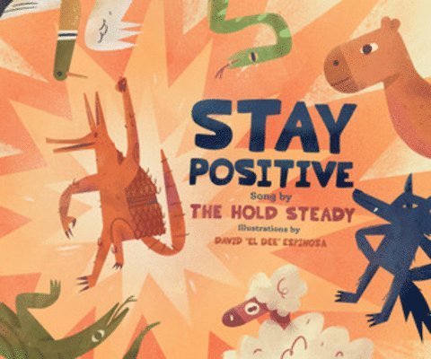 Stay Positive 1