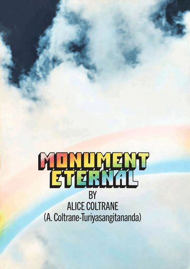 Alice Coltrane - Monument Eternal, Inbunden