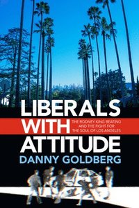 bokomslag Liberals with Attitude
